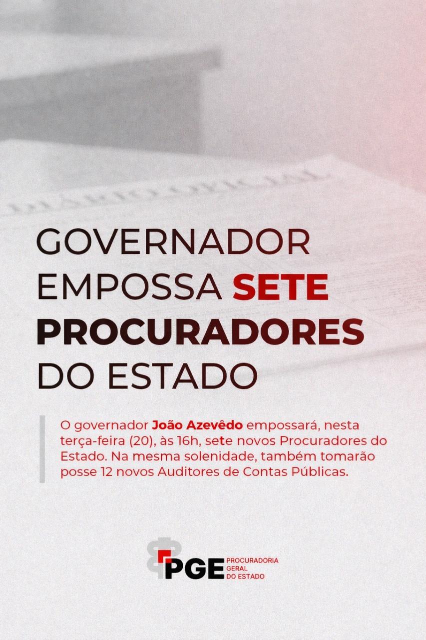 Governador dá posse a sete novos procuradores do Estado