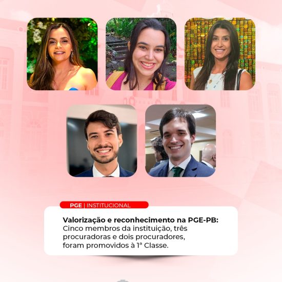 Governador formaliza promoções de procuradores para a 1ª Classe da PGE-PB